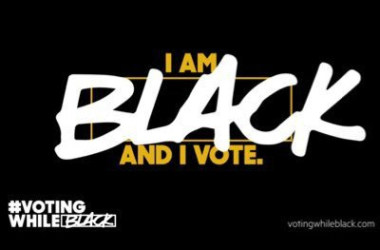 #VotingWhileBlack digital campaign seeks to mobilize  African-American voters