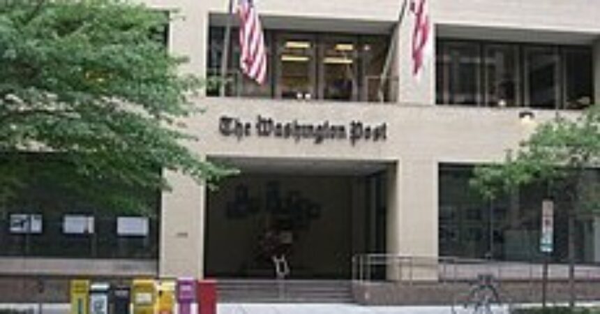 Washington Post announces workforce reduction in response to digital challenges